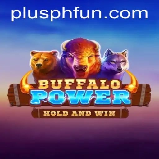 BuffaloPower: Exploring PLUSPH and the Latest Trends in Gaming