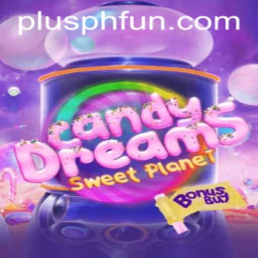 Discover the Enchanting World of CandyDreamsSweetPlanet: A New Era in Gaming with PLUSPH