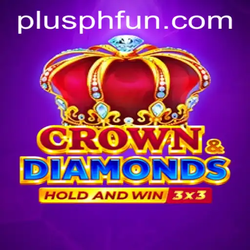 Discovering the Excitement of Crowndiamonds: A Deep Dive into PLUSPH