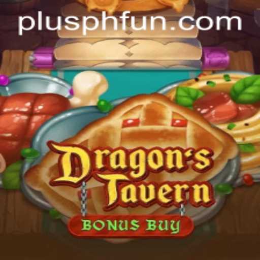 Discover the Thrilling World of DragonsTavern: Your Ultimate Guide with PLUSPH