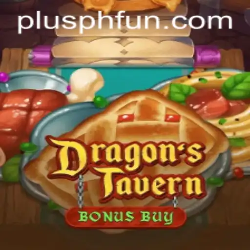 Discover the Thrilling World of DragonsTavern: Your Ultimate Guide with PLUSPH