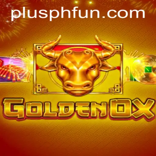 GoldenOx: A Thrilling New Game Revolutionizing the Industry with PLUSPH