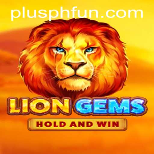 LionGems and PLUSPH: A Dive into the Dazzling World of Gaming