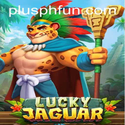 Discover the Excitement of LuckyJaguar: A New Era in Gaming with PLUSPH