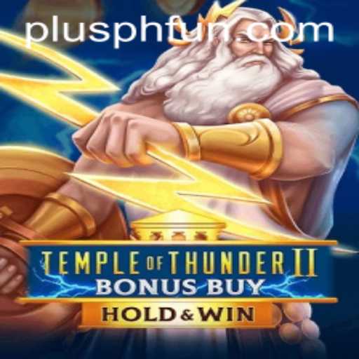 Unveiling the Mystical World of TempleofThunderIIBonusBuy
